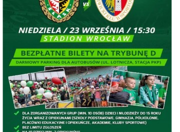 Powiększ obraz:  WKS Śląsk Wrocław zaprasza do kibicowania  w ramach akcji DZIECI NA STADIONIE.